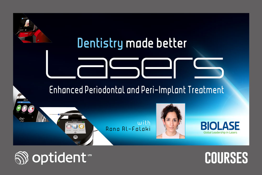 Dentistry Made Better: Laser Enhanced Periodontal and Peri-Implant Treatment – London